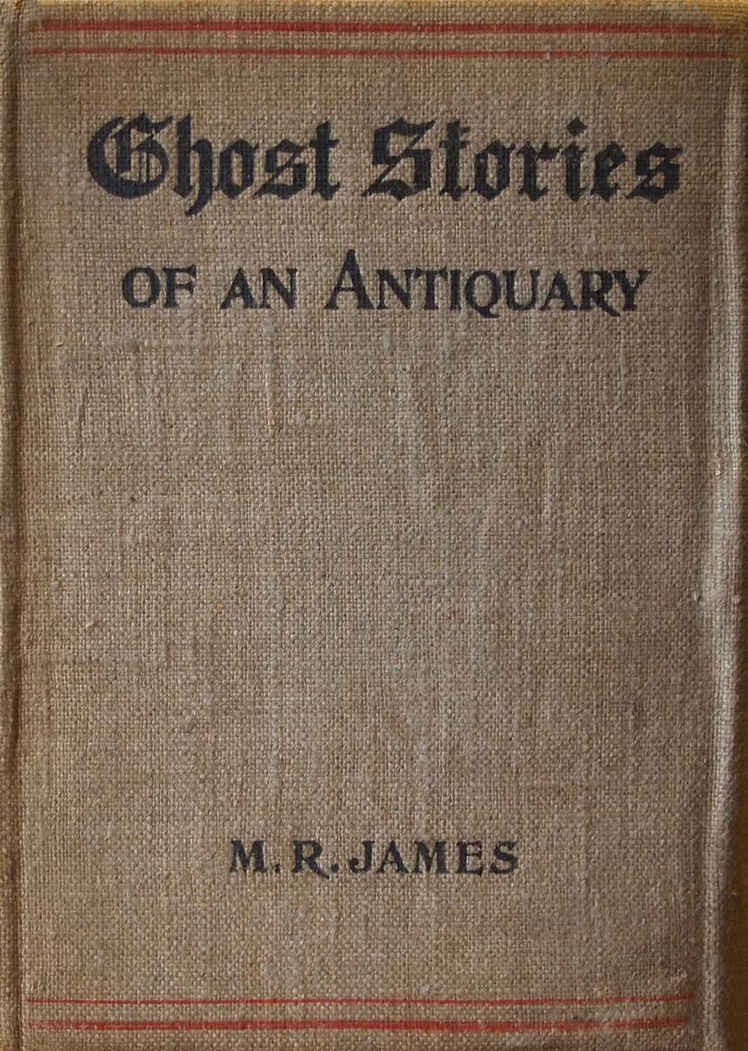 Ghost Stories of an Antiquary - M. R. (Montague Rhodes) James
